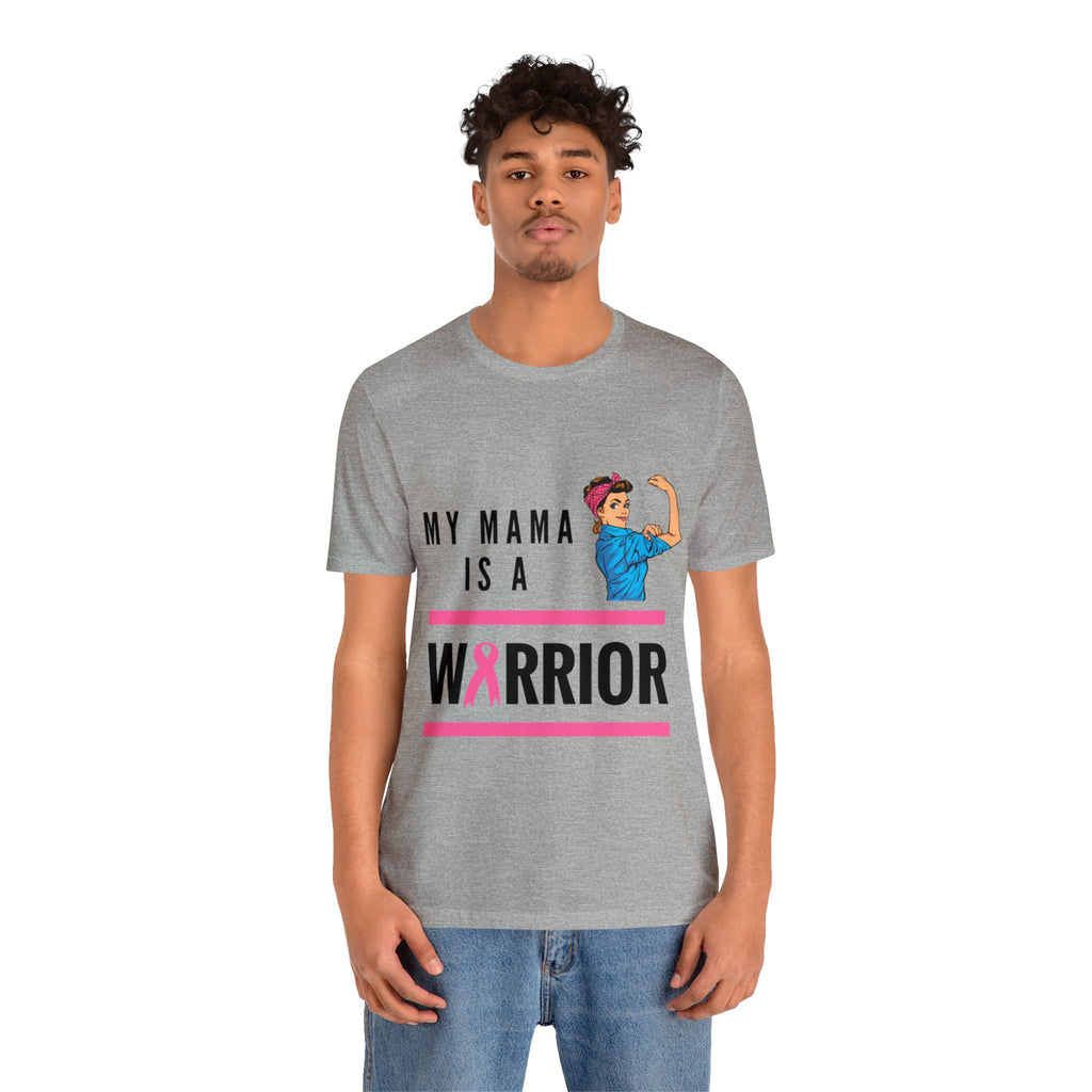Adult Strong Mama is a Warrior Breast Cancer Awareness Tee